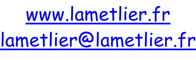 www.lametlier.fr lametlier@lametlier.fr